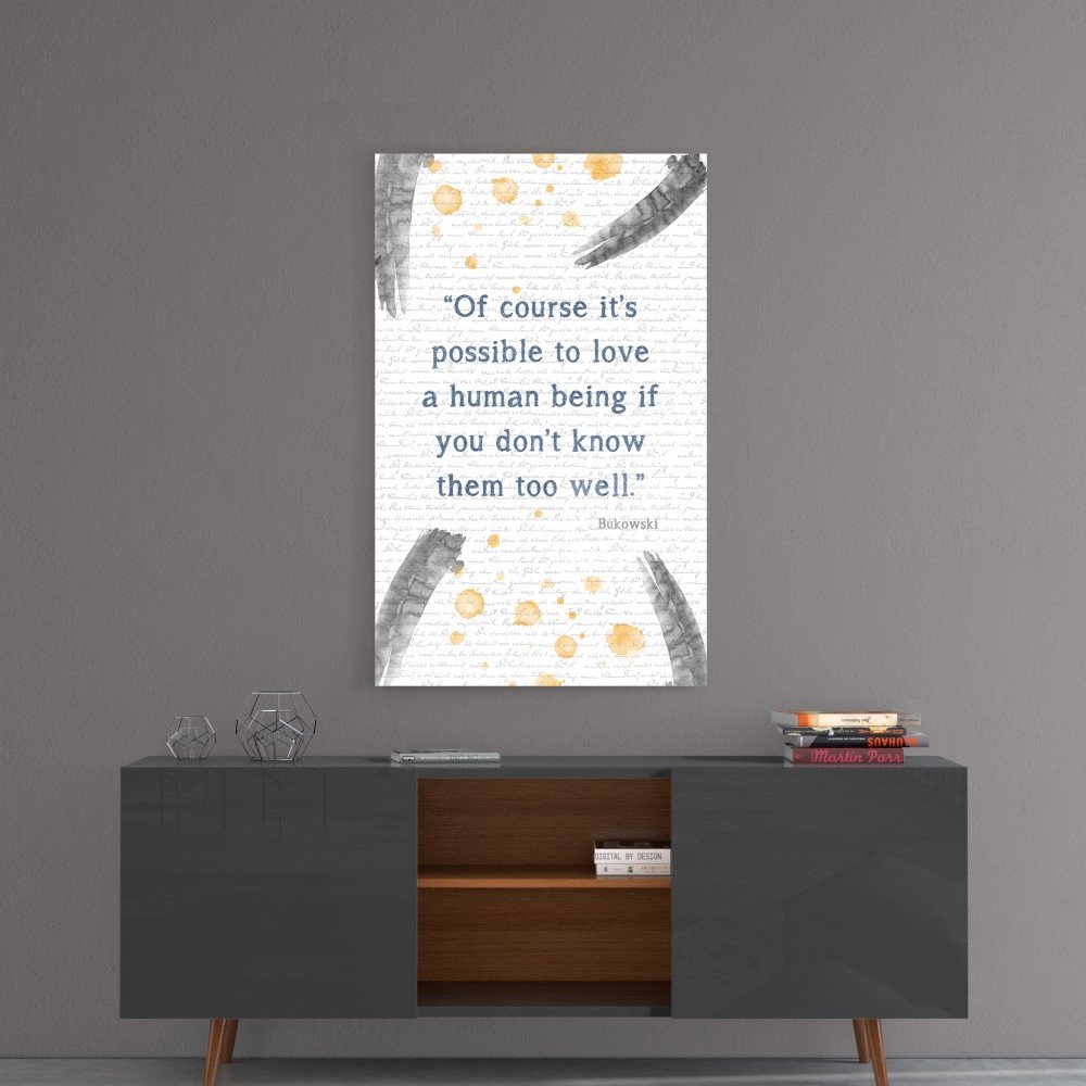Bukowski Quotes Glasschilderij