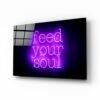 Feed Your Soul Glasschilderij