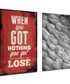"When You Got Nothing" Glasschilderij