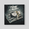 OEFE 1160 time is money canvas schilderij