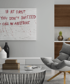 ALIVA 1240 banksy If at first you dont succeed call an airstrike canvas schilderij a
