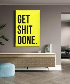 ALIVA 1501 get shit done canvas schilderij c