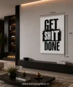 canvas schilderij get shit done typografie 75x100 cm c